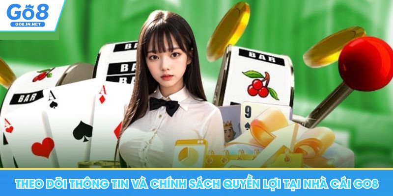 Đại Lý Go8 - Thưởng Hoa Hồng 80%, Có Lợi Ích Lớn Nhất 6 Theo dõi thông tin và chính sách quyền lợi tại nhà cái Go8