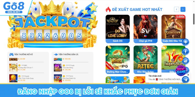 Đăng Nhập Go8 - Hướng Dẫn Nhanh Các Thao Tác Đơn Giản 10 Đăng nhập Go8 bị lỗi sẽ khắc phục đơn giản