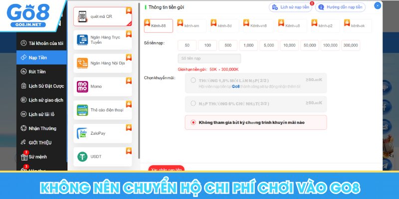 Nạp Tiền Go8 - Hướng Dẫn Chi Tiết Các Hình Thức Giao Dịch 10 Không nên chuyển hộ chi phí chơi vào Go8