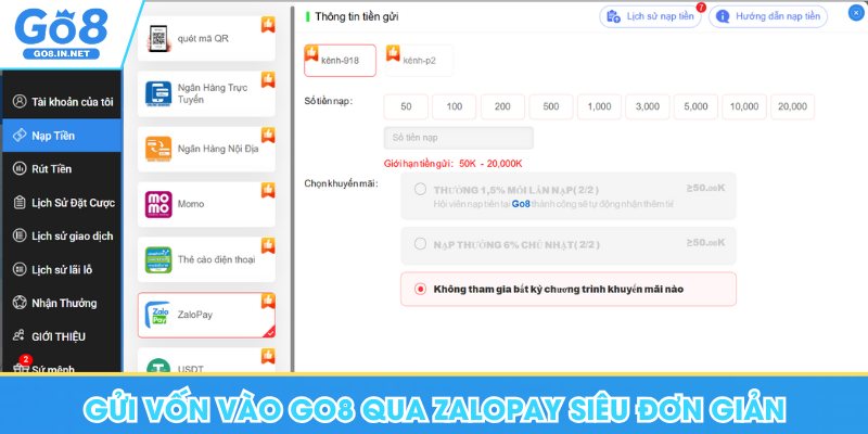 Nạp Tiền Go8 - Hướng Dẫn Chi Tiết Các Hình Thức Giao Dịch 8 Gửi vốn vào Go8 qua ZaloPay siêu đơn giản