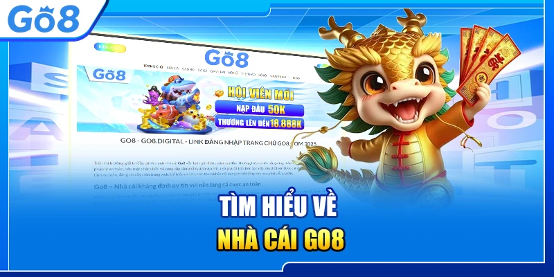 Giới thiệu Go8: Khám Phá Tổ Chức Uy Tín Hàng Đầu Châu Á 5 Tìm hiểu về nhà cái Go8